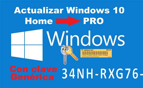 Como Actualizar Windows 10 Home A Windows 10 Pro Con Una Clave De