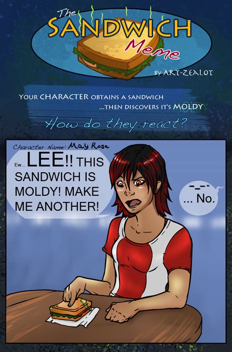 I don't own this video The Sandwich Meme by Cloudymayday on DeviantArt