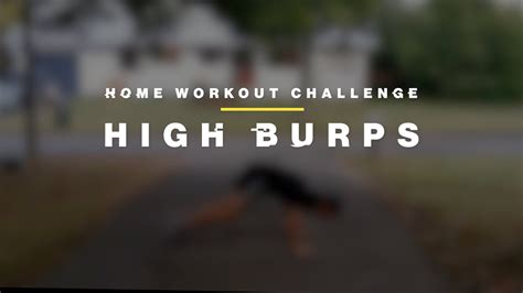 Home Workout Challenge High Burps Youtube