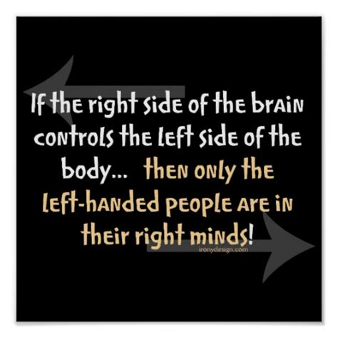 Funny Left Handed Quotes Quotesgram