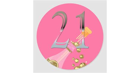21st Birthday Pink Champagne Silver Number 21 Classic Round Sticker
