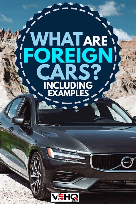 What Are Foreign Cars Inc Examples