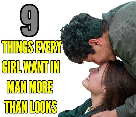 Things Every Girl Want In Men Every Girl Girl Guys Be Like