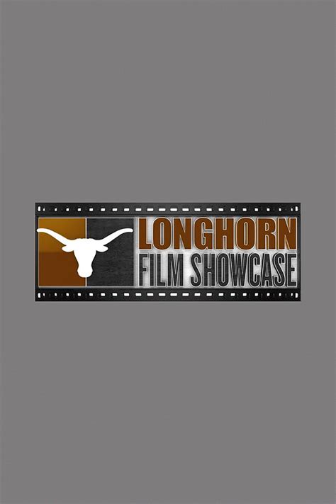 Longhorn Film Showcase Where To Watch And Stream TV Guide