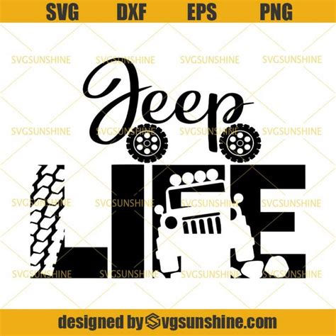 Jeep Life Svg Jeep Svg Jeep Love Svg Jeep Driver Svg Jeep Shirt Svg