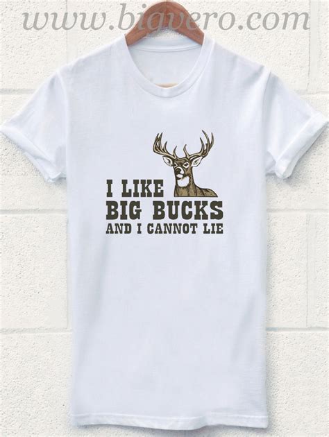 Like Big Bucks And Cannot Lie T Shirt Unique Fashion Store Design