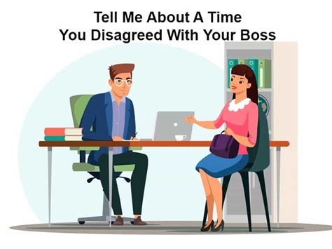Tell Me About A Time You Disagreed With Your Boss With 10 Sample Interview Answers Prep My