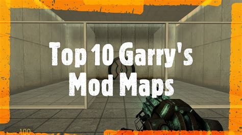 Top 10 Garrys Mod Maps Youtube