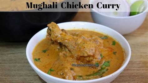 Mughlai Chicken Curry Easy Mughali Chicken Recipe Restaurant Style