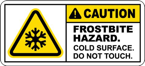 Caution Frostbite Hazard Label In Stock Now Ships Fast