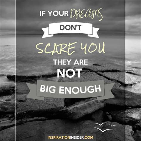 If Your Dreams Dont Scare You Inspirational And Motivational Ecards