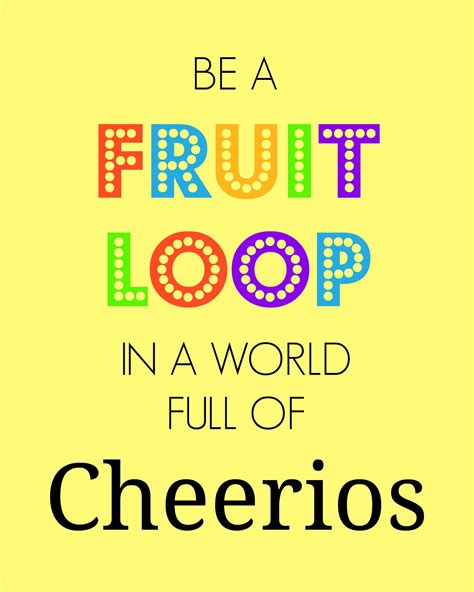 Be A Fruit Loop In A World Full Of Cheerios First Birthday Parties