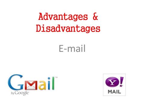 Advantages And Disadvantages Of Email