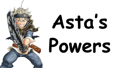 Black Clover Asta Power And Abilities Youtube