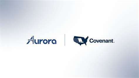 Covenant And Aurora Autonomous Announce Collaboration To Transform Long Haul Trucking Fleet