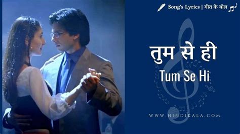 Tum Se Hi Lyrics ️ In Hindi And English With Meaning Translation