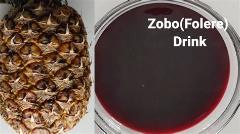 how to make zobo drink how to make folere hibiscus drink simple and easy drink july 2020