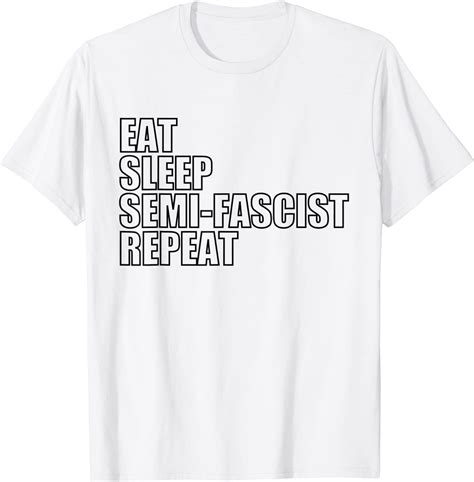 Semi Fascist T Shirt