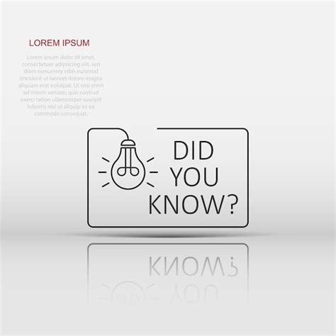 Premium Vector Did You Know Icon In Flat Style