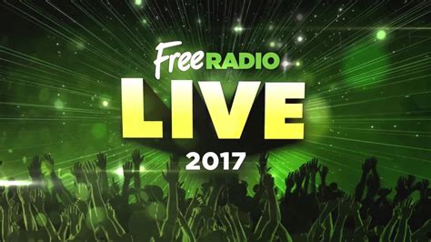 Free Radio Live 2017 Highlights Youtube