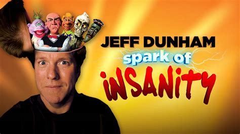 Jeff Dunham Spark Of Insanity Lookmovie The Best Free Streaming Site