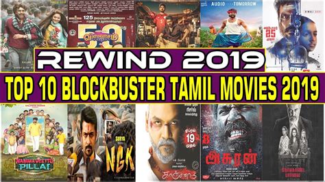 In random order and purely subjective. Rewind 2019 Tamil Movies | Top 10 BlockBuster Tamil Movies ...