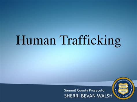 Ppt Human Trafficking Powerpoint Presentation Free Download Id9085086