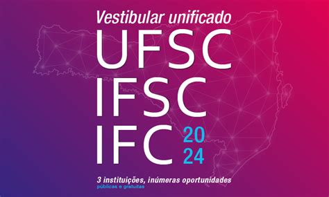 ufsc estão prorrogadas as inscrições para o vestibular unificado 2024