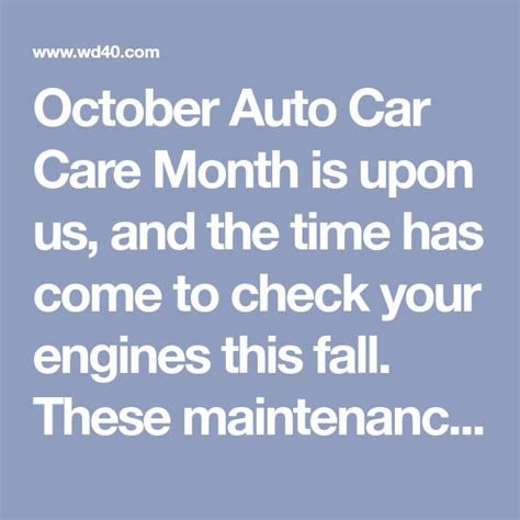 October Auto Car Care Month Is Upon Us And The Time Has Come To Check
