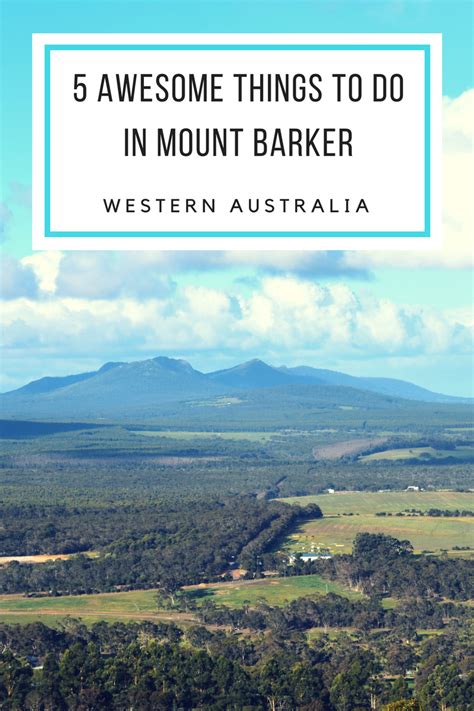 Mount Barker Is A Place I Have Been Visiting For 40 Years A Place