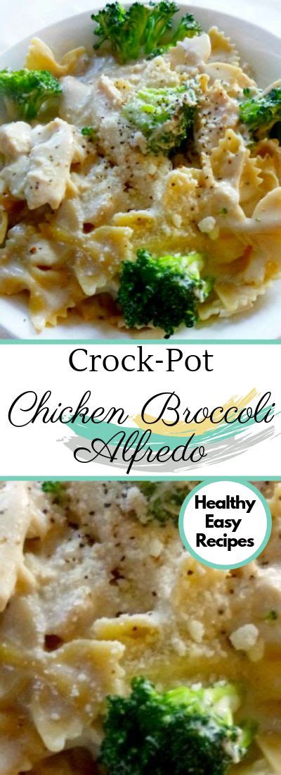Crock Pot Chicken Broccoli Alfredo With Images Chicken Crockpot