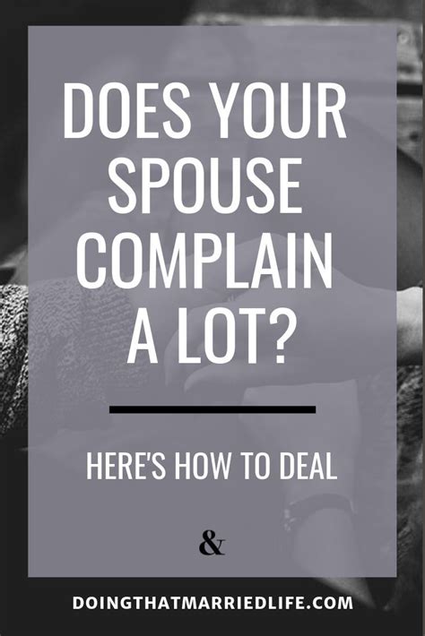 How To Deal When Your Spouse Complains Doing That Married Life