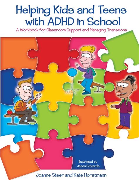 Helping Kids And Teens With Adhd In School A Workbook For Teachers