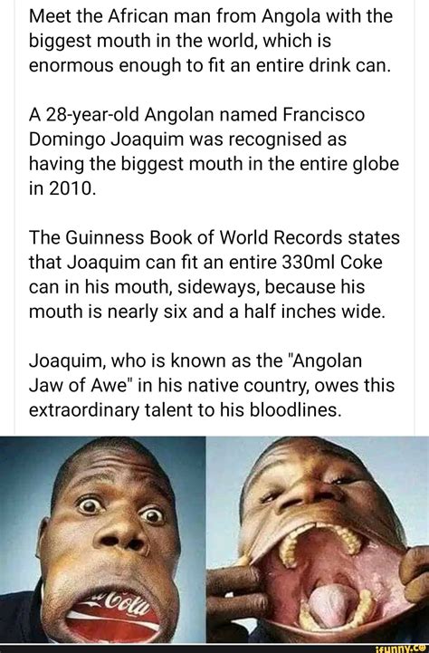 Meet The African Man From Angola With The Biggest Mouth In The World Which Is Enormous Enough