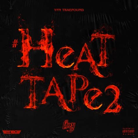 Yfn Trae Pound Heat Tape Mixtape Traps N Trunks