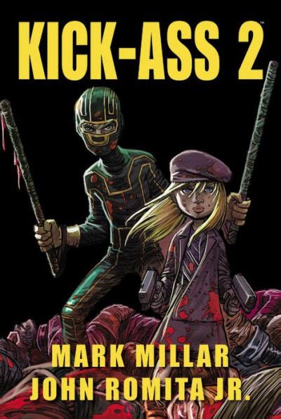 kick ass 2 by mark millar john romita paperback barnes and noble®