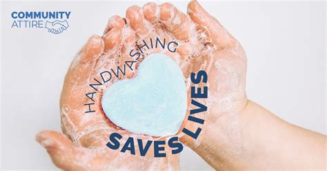 Handwashing Saves Lives Community Attire