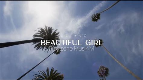 Luciano Beautiful Girl Official Audio Youtube
