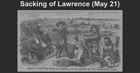 1856 Sacking Of Lawrence Ks C