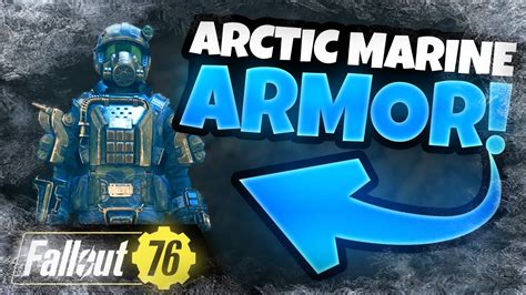 Arctic Marine Armor Guide And Review Fallout 76 Youtube
