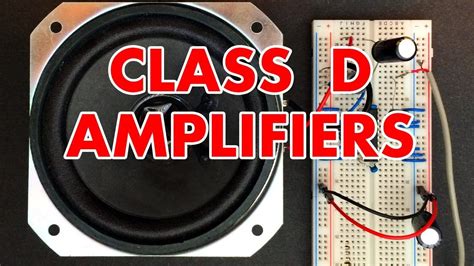 An Explanation Of How Class D Amplifiers Work And How To Build Your