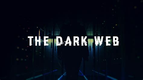 Discover The Secrets Of The Dark Web Your Guide To Accessing The Hidden Internet