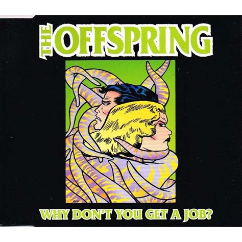 Why Dont You Get A Job By Offspring Cds With Allaboutvinylplus Ref