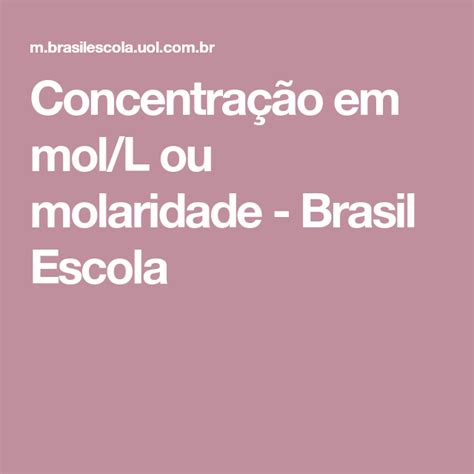 Concentração Em Moll Ou Molaridade Brasil Escola Molaridade