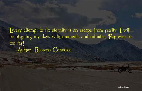 Top 100 Quotes And Sayings About Escape Reality