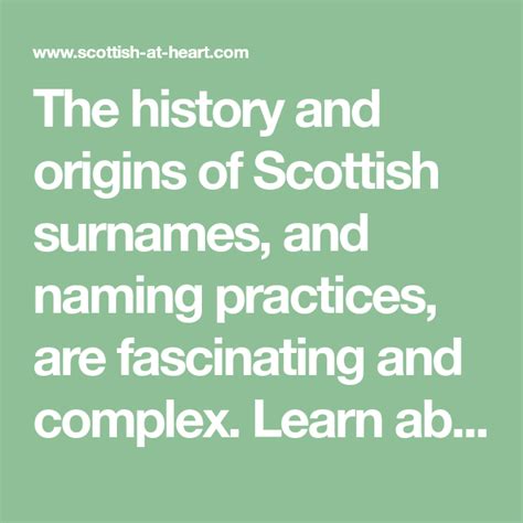 The History And Origins Of Scottish Surnames And Naming Practices Are