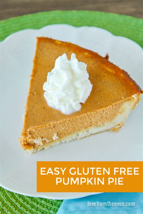 Gluten Free Pumpkin Pie Recipe That Everyone Even Gluten Eaters Will