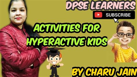 Activities For Hyperactive Kids I Concentration Building Activities I