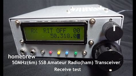 Ham Radio Homebrew Mhz M Ssb Amateur Radio Ham Transceiver Receive Test Youtube