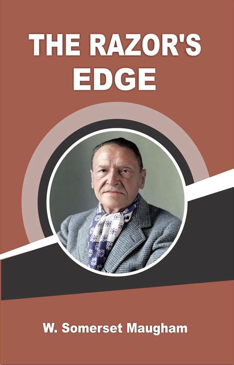 THE RAZOR'S EDGE by W. Somerset Maugham | Goodreads